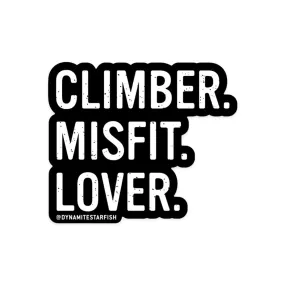 Climber, Misfit, Lover — 3" Rock Climbing Sticker